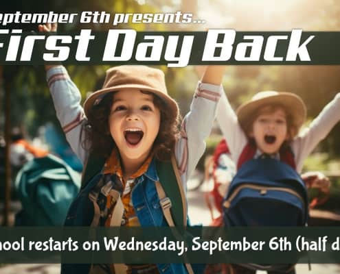 The first day back at school is September 6th! It will be a half day for students.